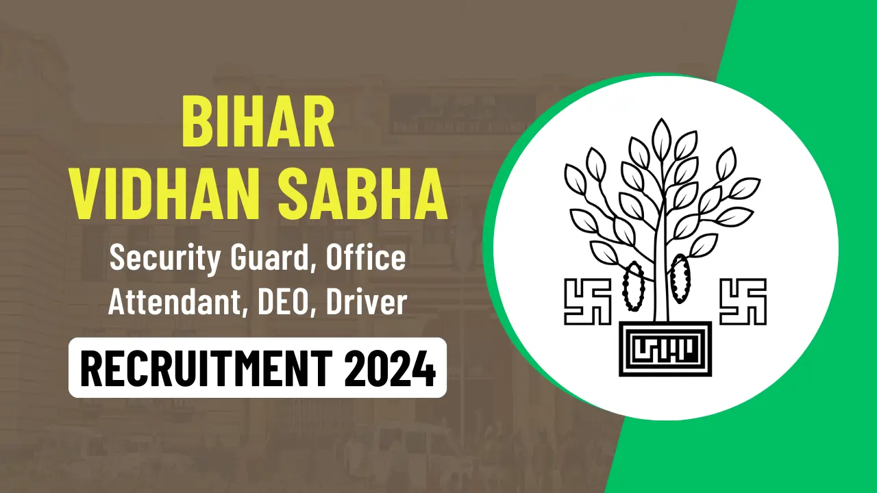 Bihar Vidhan Sabha Recruitment 2024 For 183 Various Posts