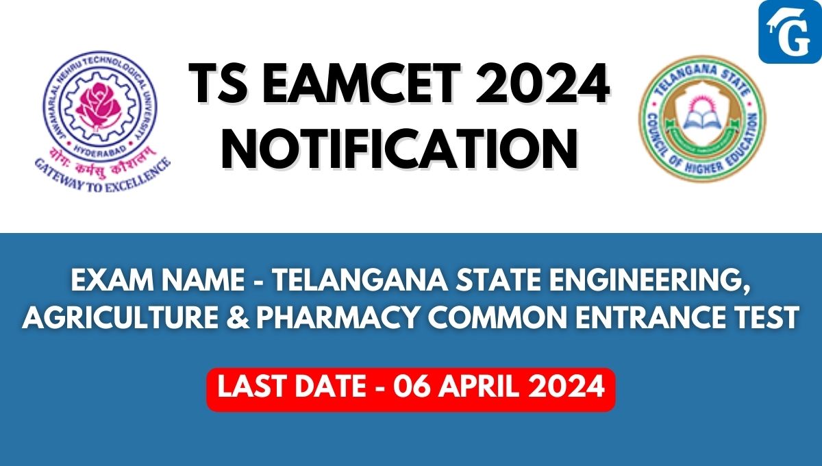 TS EAMCET 2024 Notification Last Date, Application Fee, Registration Link